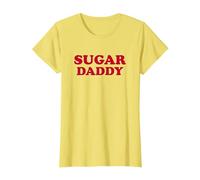 Your Next Sugar Daddy - Be Your Own Sugar Daddy Yellow T-Shirt