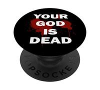 Your nine God inch Is nails Dead Atheist Metalhead Dogma Sin PopSockets Adhesive PopGrip