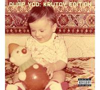 Your Old Droog - Dump YOD: Krutoy Edition [VINYL]