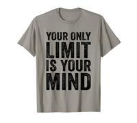 Your Only Limit Is Your Mind Motivational Creativity T-Shirt