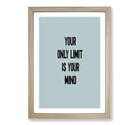 Your Only Limit Typography Framed Print | A2 Oak Framed Wall Art | Ready to Hang | Modern Positive Affirmations Picture | Living Room Bedroom Lounge Office
