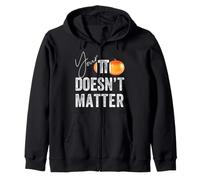 Your Opinion Doesn't Matter Funny Sarcastic Quote Zip Hoodie