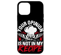 YOUR OPINION IS NOT IN MY RECIPE Funny Chef Case for iPhone 12 mini