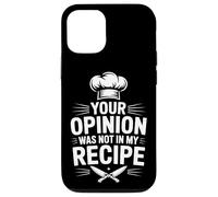 Your Opinion Was Not In My Recipe Cooking Case for iPhone 12/12 Pro
