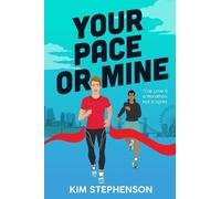 Your Pace or Mine: 1 (Running for the Romance)