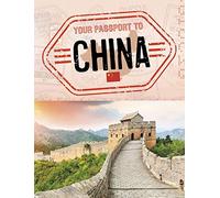 Your Passport to China (World Passport)