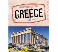 Your Passport to Greece (World Passport)