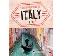 Your Passport to Italy (World Passport)