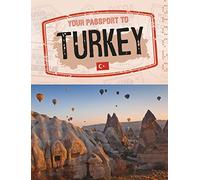 Your Passport to Turkey (World Passport)