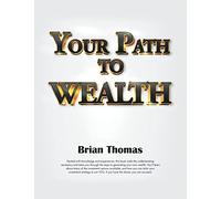 Your Path to Wealth