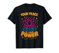 Your Peace is Your Power Mindfulness Affirmation T-Shirt