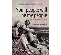 Your people will be my people: The Ruth Khama story