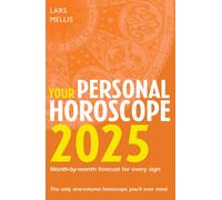 Your Personal Horoscope 2025