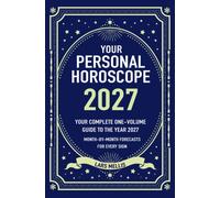 Your Personal Horoscope 2027