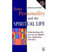 Your Personality and the Spiritual Life