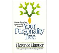 Your Personality Tree: Discover the Real You by Uncovering the Roots of....
