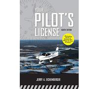 Your Pilot's License, Eighth Edition (AVIATION)