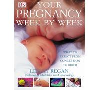 Your Pregnancy Week by Week
