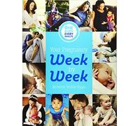Your Pregnancy W y Week (One Born Every Minute)