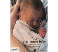 Your Premature Baby, 0-5 Years