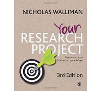 Your Research Project: Designing and Planning Your Work (SAGE Study Skills Series)