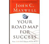 Your Road Map for Success