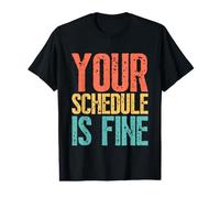 Your Schedule is Fine Funny School Counselor Back to School Value Graphic T-Shirt
