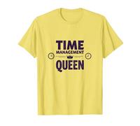 Your Schedule is Fine Time Management Queen T-Shirt, Men, Lemon, M