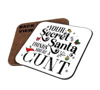 Your Secret Santa Thinks You're A Cunt, Drinks Coffee-Tea Coaster. (Square Coaster MDF)