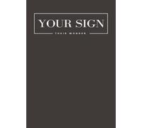 Your Sign - Their Wonder: A Faith-Based Paperback Journal for Purpose and Legacy | 256 Lined Pages, 7 x 10