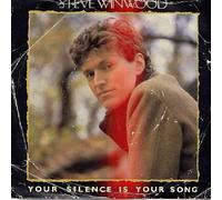 Your Silence Is Your Song - Steve Winwood 7" 45