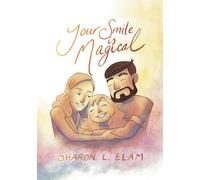 Your Smile is Magical