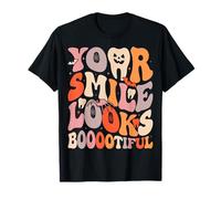 Your Smile Look Booootiful Pun Spooky Dentist Halloween T-Shirt