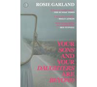 Your Sons and Your Daughters are Beyond