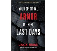 Your Spiritual Armor in These Last Days (Harvest Pocket Books)