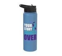 Your Story is far from Over Stainless Steel Insulated Water Bottle