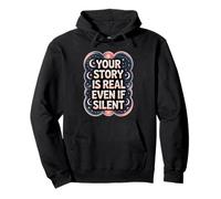 Your Story Is Real Even If Silent Illness Validation Pullover Hoodie
