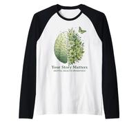 Your Story Matters Mental Health Awareness Floral Brain Raglan Baseball Tee