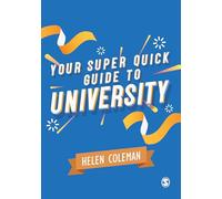 Your Super Quick Guide to University