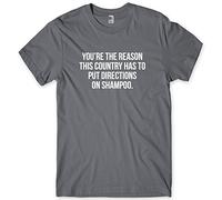 Your The Reason This Country Has to Put Directions On Shampoo Mens Funny Unisex T-Shirt-Large-Charcoal