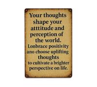Your Thoughts Shape Attitude Perception Tin Sign Metal Poster Vintage Metal Signs for Home Man Cave Bar Cafe Kitchen laundry room Wall Decorations Gift 8x12Inch