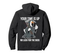 Your Time Is Up No Luck For The Duck Funny Reaper Goose Pullover Hoodie
