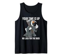 Your Time is Up No Luck for The Duck Funny Reaper Goose Tank Top