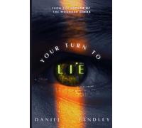 YOUR TURN TO LIE