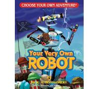 Your Very Own Robot (Dragonlark Books): 2