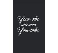 Your vibe attracts your tribe: gift idea to a best friend and soul mate in friendship day or any other occasion to show love and appreciation ∣ cute journal with a mate cover
