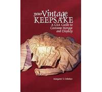 Your Vintage Keepsake: A CSA Guide to Costume Storage and Display