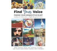 Your Voice: Finding Your Unique Style in Art