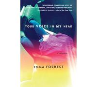 Your Voice in My Head: A Memoir