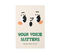 Your Voice Matters Canvas Poster Wall Art Decor Print Picture Paintings for Living Room Bedroom Decoration 16x24inch(40x60cm)